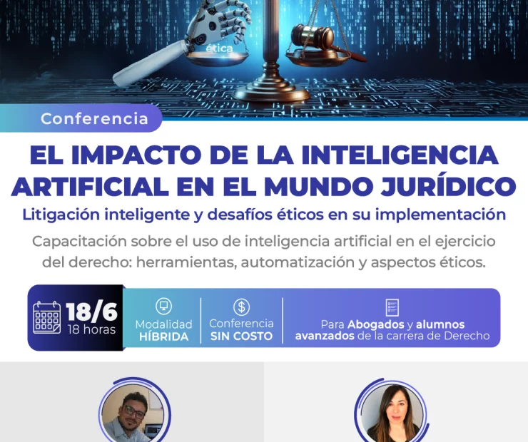 Conferencia: El impacto de la IA en el mundo jurídico – Litigación inteligente y desafíos éticos en su implementación