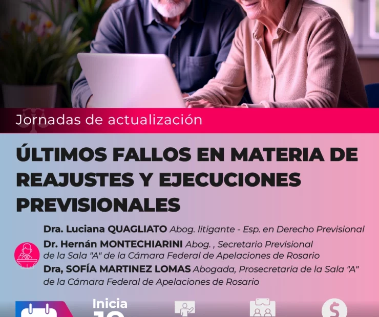 Jornada de actualización: “Últimos fallos en materia de Reajustes y Ejecuciones Previsionales”