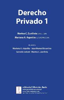 Derecho privado 1 / [dirección por] Marina C. Zuvilivia.