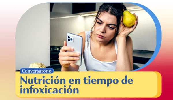 Charla gratuita: “Nutrición en tiempos de infoxicación”